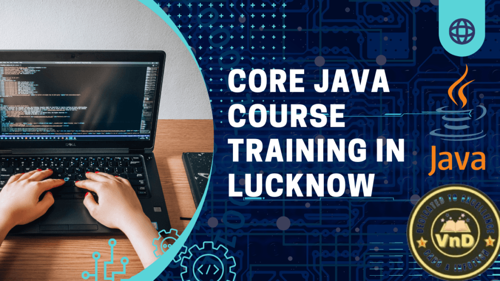 Core Java Course Training in Lucknow