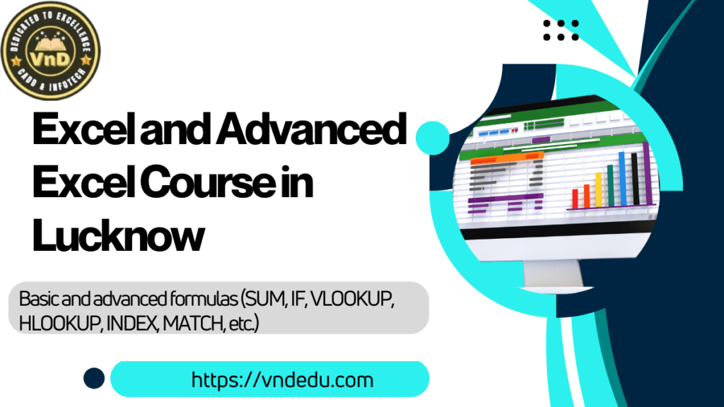 Excel and Advanced Excel Course in Lucknow